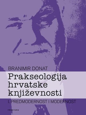 cover image of Prakseologija hrvatske književnosti